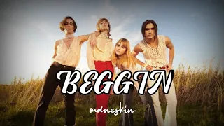 Maneskin - Beggin | Lyrics / Testo |  TikTok RaTaTa, I'm beggin, beggin you..