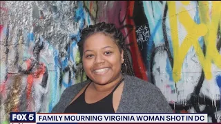 Family heartbroken after 21-year-old Falls Church woman shot, killed in DC | FOX 5 DC