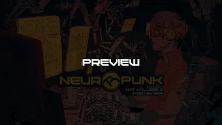 Neuropunk Not Included 3 preview