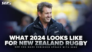 All Blacks in San Diego and the first year of Scott Robertson | NZ Rugby CEO Mark Robinson | SENZ