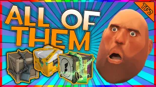 UNBOXING 1 OF EVERY CRATE/CASE IN TF2! ($500+, 138 UNBOXES)