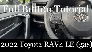 2022 Toyota RAV4 LE - (FULL Button Tutorial!)