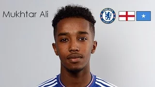 Mukhtar Ali | Goals, Skills + Assists | Chelsea + England / Somalia