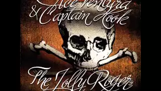 Ace Ventura & Captain Hook - The Jolly Roger