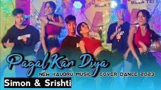 Pagal Kar Diya By_KHUMPUI DANCE GROUP || NEW KAUBRU COVER DANCE VIDEO || DONGOUR MUSIC 2023