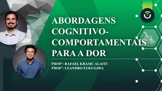 Abordagens Cognitivo-Comportamentais para Dor