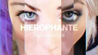 Hiérophante - Reproduction (video link in description)