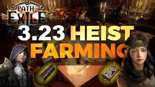 How to Farm Heist in POE 3.23 for Profit - FULL GUIDE