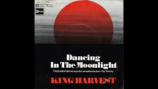 King Harvest ~ Dancing In The Moonlight 1972 Pop Purrfection Version