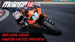 Motogp 2019 Mod  - Jorge Martin Red Bull KTM Ajo Moto2 Preview (Motogp 18)
