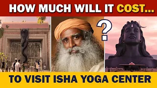 How Much Will it COST To Visit Sadhguru's ISHA YOGA CENTER?| Ashram Fee | @sadhguru  @ishafoundation