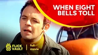 When Eight Bells Toll | Full Movie | Full HD Movies For Free | Flick Vault