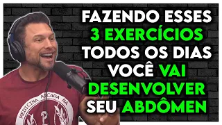 3 EXERCÍCIOS QUE VOCÊ DEVE FAZER TODOS OS DIAS PARA DESENVOLVER O ABDÔMEN | Paulo Muzy Cariani