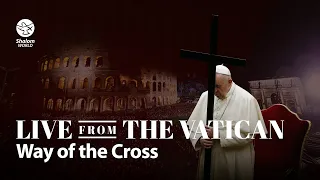 Way of the Cross | LIVE from the Vatican