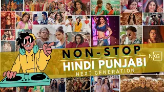 NEW 2023 BOLLYWOOD VS OLD SONGS || NON STOP HINDI - PUNJABI CLUB MIX || DJ NXG