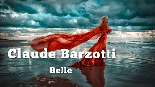 Claude Barzotti - Belle