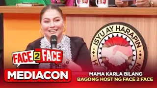 #Face2FaceTV5 Mediacon | Mama Karla bilang bagong host ng Face 2 Face!