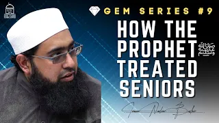 How The Prophet ﷺ Treated Our Seniors | GEM Ep #9 | Imam Nadim Bashir