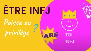 Être INFJ: poisse ou privilège? 3 contradictions