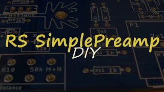 RS SimplePreamp DIY [RS Elektronika] #193