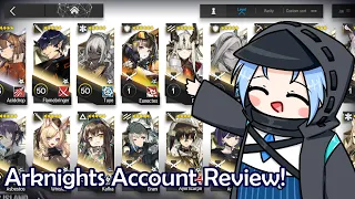 [ Arknights ] : A Casual Account Review of an Almost 3 Year Old Account