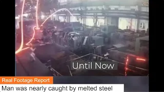 Steel mill accidents compilation