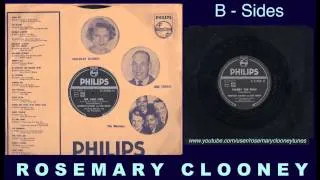 Rosemary Clooney - B Sides / Marry The Man (with JOSE FERRER)