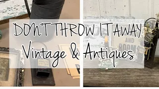 TRASH TO TREASURE VINTAGE AND ANTIQUE MAKEOVER
