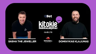 „Kitokie pasikalbėjimai“ su Sasha the Jeweller