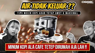 MESIN ESPRESSO BERMASALAH??? INI SOLUSINYA