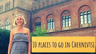 10 things TO DO  in CHERNIVTSI, Ukraine