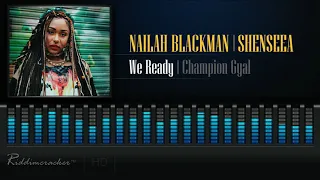 Nailah Blackman & Shenseea - We Ready (Champion Gyal) [2019 Soca] [HD]