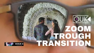 Effect 04 - Zoom trough transition In Edius By Quick Academy Of Video Editing