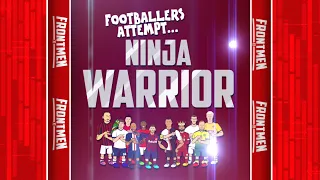 👊FOOTBALL-NINJA WARRIOR!👊 (Feat Ronaldo, Messi, Zlatan, Neymar +more!) Frontmen Season 1.3