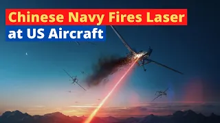 China Fires Laser at US Aircraft