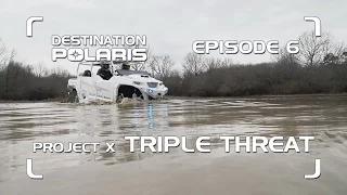 DP 2017: EPISODE 6 "PROJECT X TRIPLE THREAT"