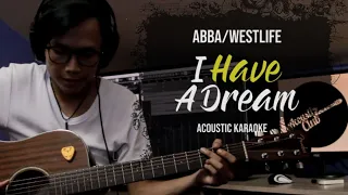 (Acoustic Karaoke) I Have A Dream - Abba/Westlife [with Lyrics]