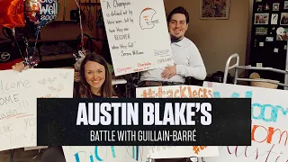 Austin Blake's Battle with Guillain-Barré Syndrome