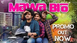 Mawa Bro Cover Song Promo  | Das ka Dhamki Movie | Mirror Creations