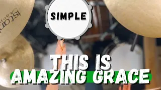 Simple Drums for This Is Amazing Grace by Phil Wickham