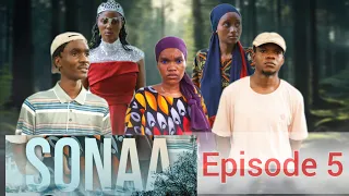 SONAA _ Episode 5