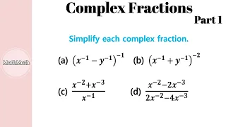 Rational Expressions - HOW TO: Complex Fractions (Part 1)