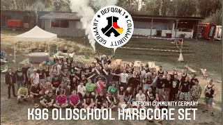 K96 Oldschool Hardcore - Communitytreffen 2021 - Defqon 1 Community Germany