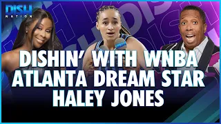 Dishin' With Athletes Unlimited & WNBA 'Atlanta Dream' Star Haley Jones
