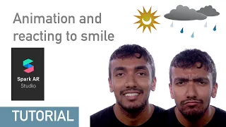 Animation and reacting to smile and gestures tutorial - Spark AR Studio