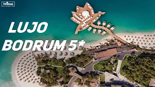 Lujo Bodrum 5* - обзор отеля в Бодруме, Турция