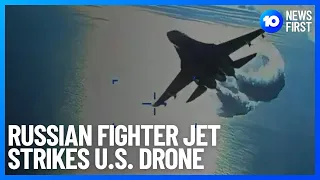 Pentagon Footage Of Russian Fighter Jet Striking U.S. Drone Released | 10 News First