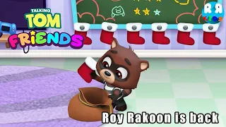 My Talking Tom Friends - Roy Rakoon  is Back