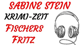 KRIMI Hörspiel - Sabine Stein - FISCHERS FRITZ (2021)