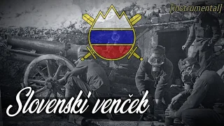 Slovenski venček | Koračnica slovenske vojske | Slovene military march